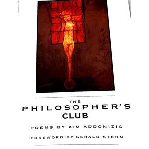 The Philosopher's Club Poems by Kim Addonizio [New Poets of America] 1994 PB